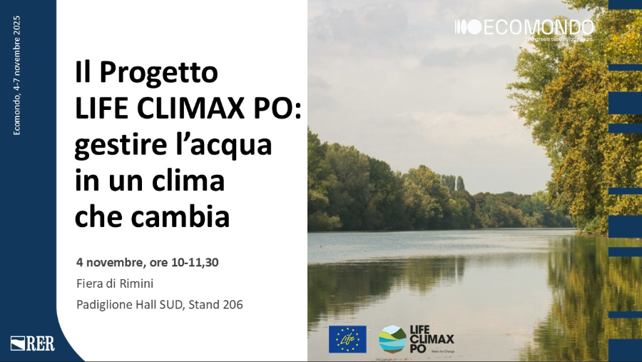 Il progetto Life Climax Po - Climate adaptation for the Po river basin district
